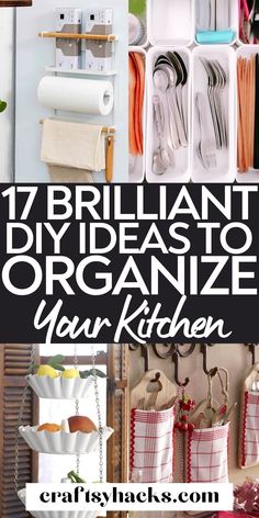 the top ten brilliant diy ideas to organize your kitchen