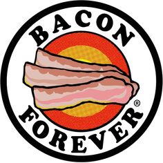 the bacon forever logo is shown in black and white