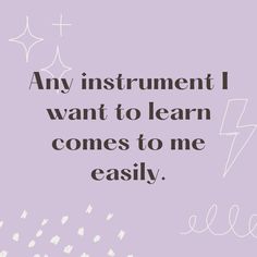 Instrument Affirmation Instrument Quotes, Career Affirmations, Ask Believe Receive, Manifesting Vision Board, Affirmation Board, How To Sing