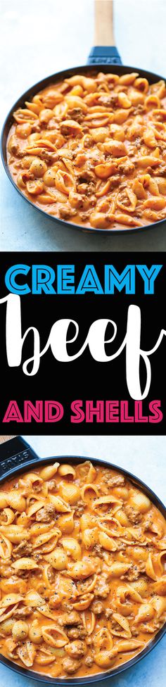 two pans filled with food and the words creamy beef and shells on top are shown