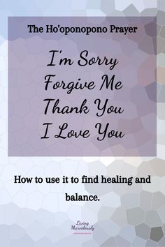 the words i'm sorry for give me thank you i love you and balance