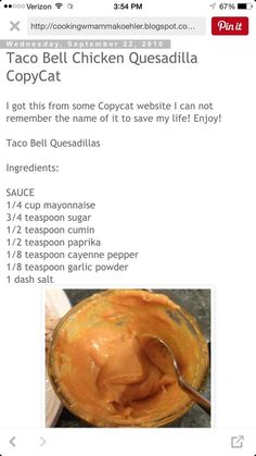 the recipe for taco bell chicken quesadilla is shown on an iphone