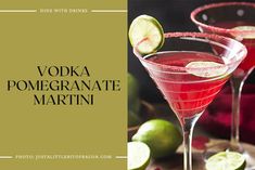 vodka pomegranate martini with limes and garnish on the side