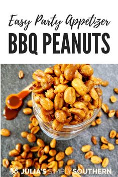 easy party appetizer bbq peanuts in a glass bowl