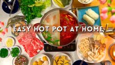 the words easy hot pot at home are overlaid by bowls of food and utensils