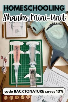 an image of some items on a table with text that reads homeschooling sharks mini - unit