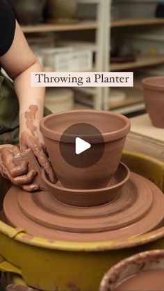 a woman is making clay pots on a potter's wheel with the words throwing a planter