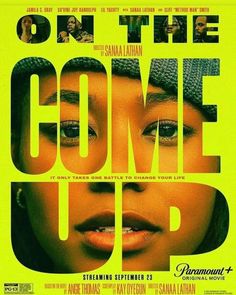 the movie poster for on the come up with an image of a woman's face