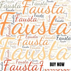 an orange and white poster with the words fausta now written in different languages