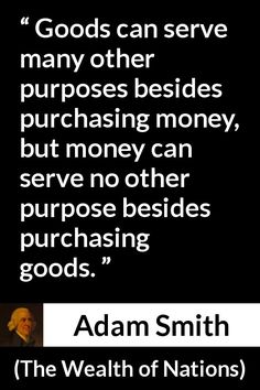 the quote from adam smith about money