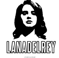 an image of lana deleryy in black and white with the words lanadelry