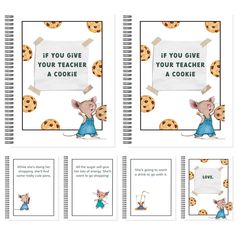 four notebooks with pictures of mice and cookies on them, one has a sign that says if you give your teacher a cookie