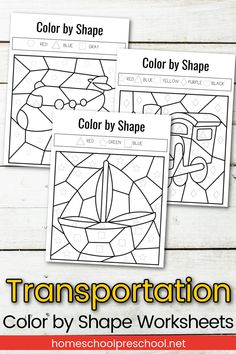 three color by shape worksheets with the words transportation on them and an image of a