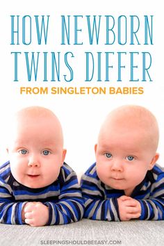 two baby babies laying on top of each other with the words how newborn twins differ from singleton