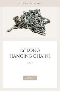 a pile of chains with the words 16 long hanging chains on it's side