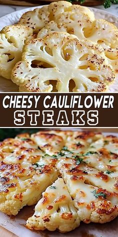 cheesey cauliflower steaks on a cutting board with the words, cheesy cauliflower steaks