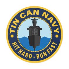 Navy Ribbon, Sea Can, Run Fast, Tin Can, How To Run Faster, Us Navy, Vinyl Stickers, Sport Team Logos