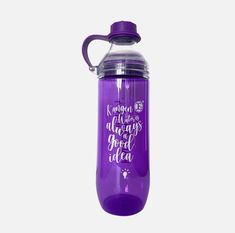 a purple water bottle with an inscription on the front and bottom that says, always always be