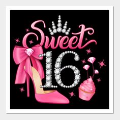 a pink shoe and cupcake on a black background with the words sweet 16 written in white