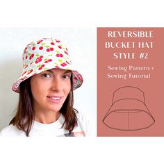 the reversible bucket hat style 2 sewing pattern is easy to sew and can be worn as a sunhat