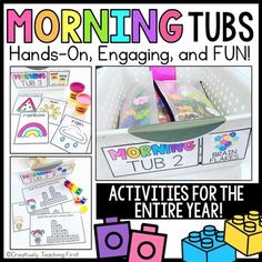 the morning tubs are filled with activities to help kids learn how to use them