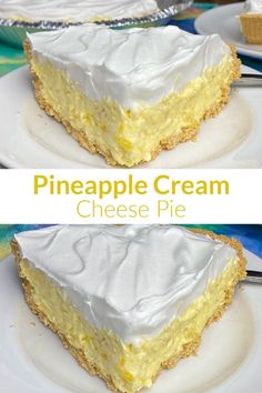 Collage of slices of pineapple cream pie Pineapple Cream Pie Recipe, Pineapple Cream Cheese Pie, Pineapple Cream Pie, Deserts With Cream Cheese, Coconut Creme Pie, Cream Cheese Pie Recipes, Pineapple Cream Cheese, Fruit Pie Recipe, Cheese Pie Recipe