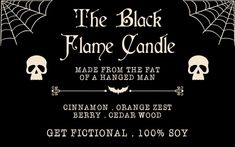 The Black Flame Candle – Get Fictional The Black Flame Candle, Spirits Of The Dead, Hocus Pocus Party, The Sanderson Sisters, Candle Logo, Black Flame Candle, Flame Candle, Witch Candles, Black Flame