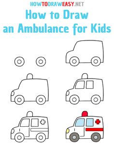 how to draw an ambulance for kids with the title, how to draw an ambulance for kids