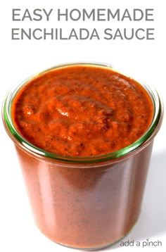 an easy homemade enchilada sauce in a glass jar with text overlay