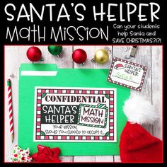 santa's helper math mission is on the table with christmas decorations and candy