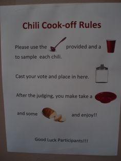 a sign with instructions on how to use chili cook - off rules