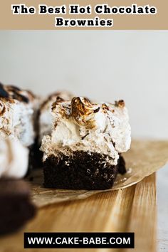 the best hot chocolate brownies with marshmallows and whipped cream on top