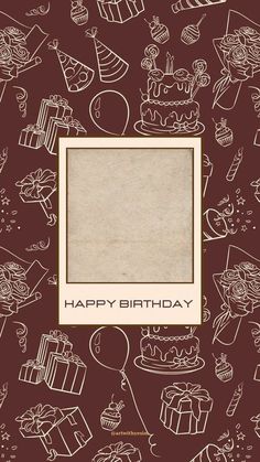 a happy birthday card with doodles and presents on the brown background, which has a white frame