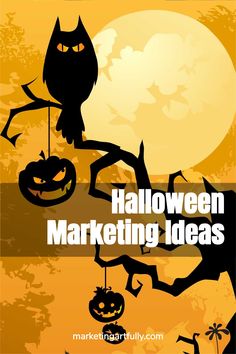 halloween marketing ideas with an owl on a branch and pumpkins hanging from the branches