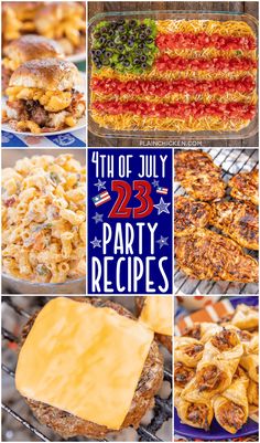 the fourth of july party recipe collage with pictures of different foods and desserts