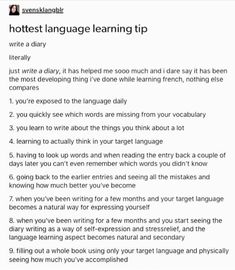 a text message that reads,'hotest language learning tip write a diary '