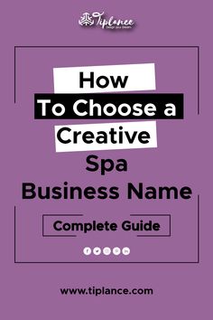 how to choose a creative spa business name complete guide for beginners and experienced professionals