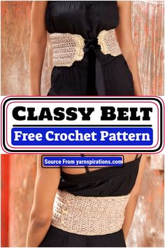 a woman wearing a black and white crochet belt with the text classy belt free crochet pattern