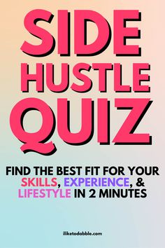 the text side hustle quiz is shown in pink and blue, with an orange background