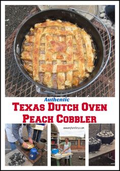 there is a large pie in the pan on the fire pit with people around it and an advertisement that says authentic texas dutch oven peach cobbler