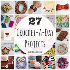 crochet - a - day projects are great for beginners to make and sell