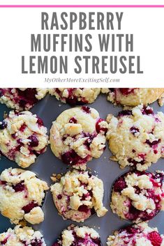 raspberry muffins with lemon streusel on a baking sheet and text overlay reads raspberry muffins with lemon streuse