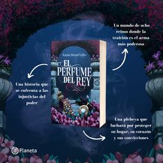 an advertisement for the book el perfume del rey, with flowers surrounding it