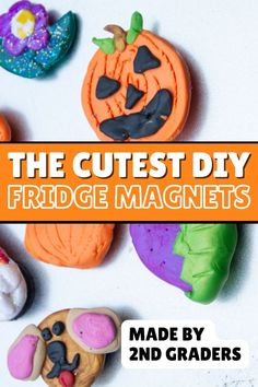 the cutest diy fridge magnets made by 2nd graders are great for halloween