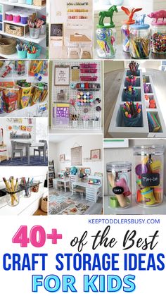 the best craft storage ideas for kids to use in their home or office, including toys and crafts