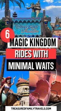 disney world rides with the text 6 magic kingdom rides with minimal waits on it's side