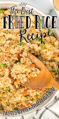 the best fried rice recipe tastes better than what you can eat in one pan with a wooden spoon