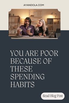 You are poor because of these spending habits Financial Hacks, Financial Habits, Financial Life Hacks, Spending Habits, Financial Tips, Budgeting Tips, Financial Independence, Financial Literacy