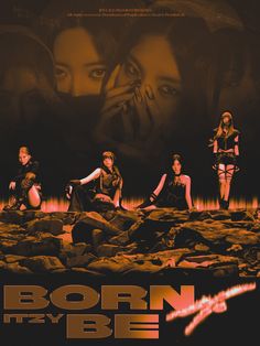 the movie poster for born to be is shown in red and orange tones, with four women sitting on rocks