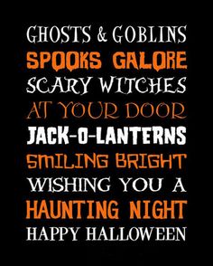 a poster with the words ghost and gobins spooks galore scary witches at your door